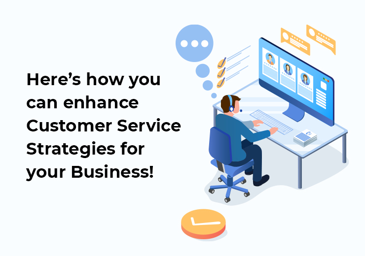 enhance Customer Service