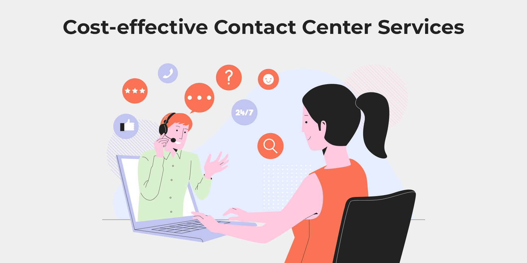 How outsourcing contact center services can help your business grow in a cost-effective way