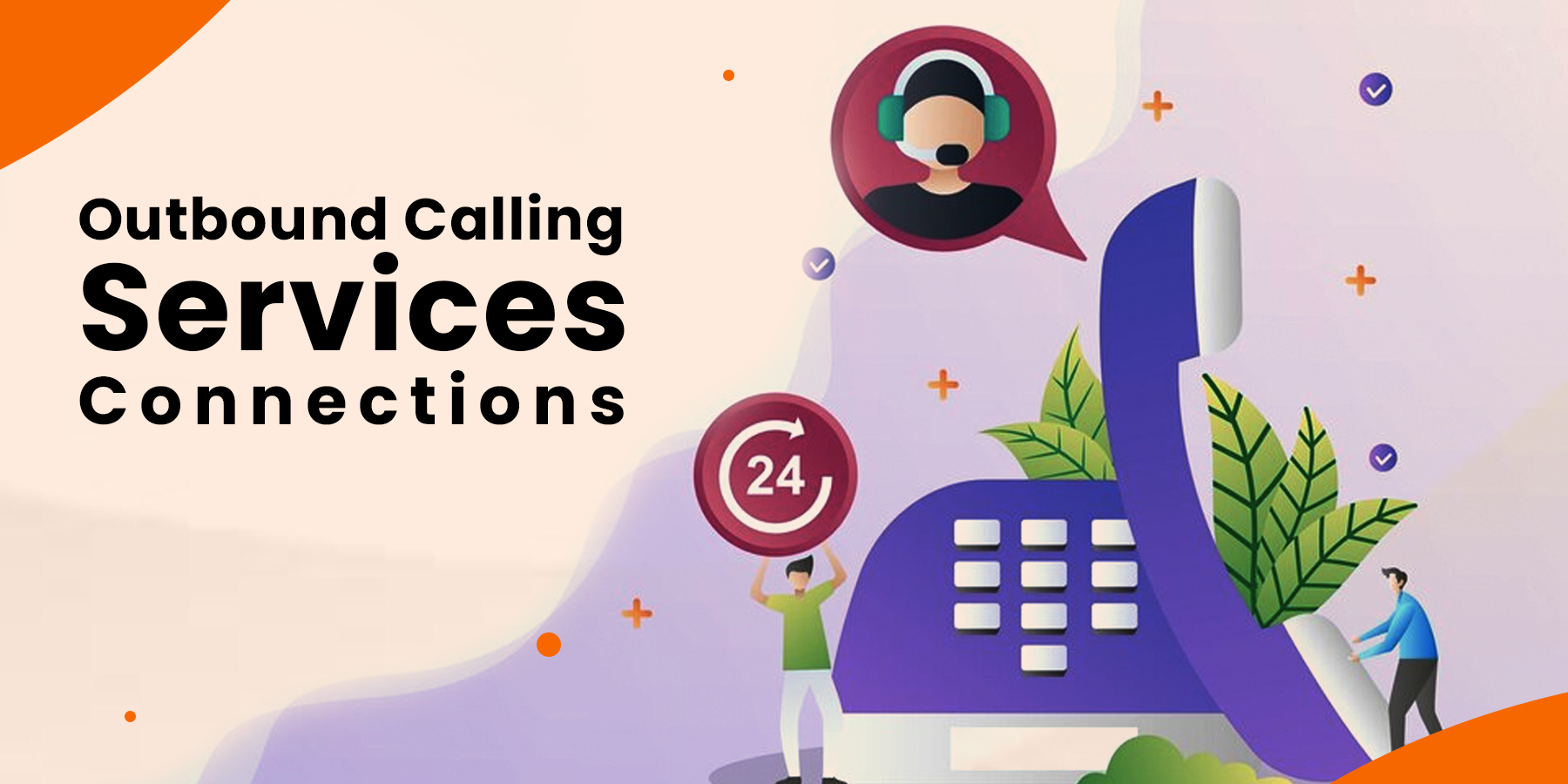 Outbound Calling Services Connections