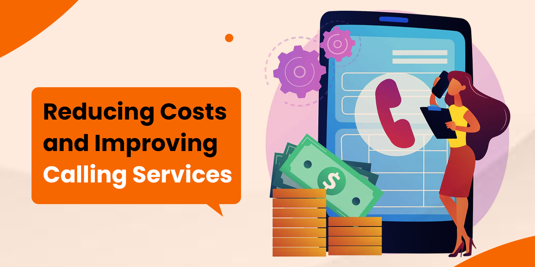 Reducing Costs and Improving Calling Services