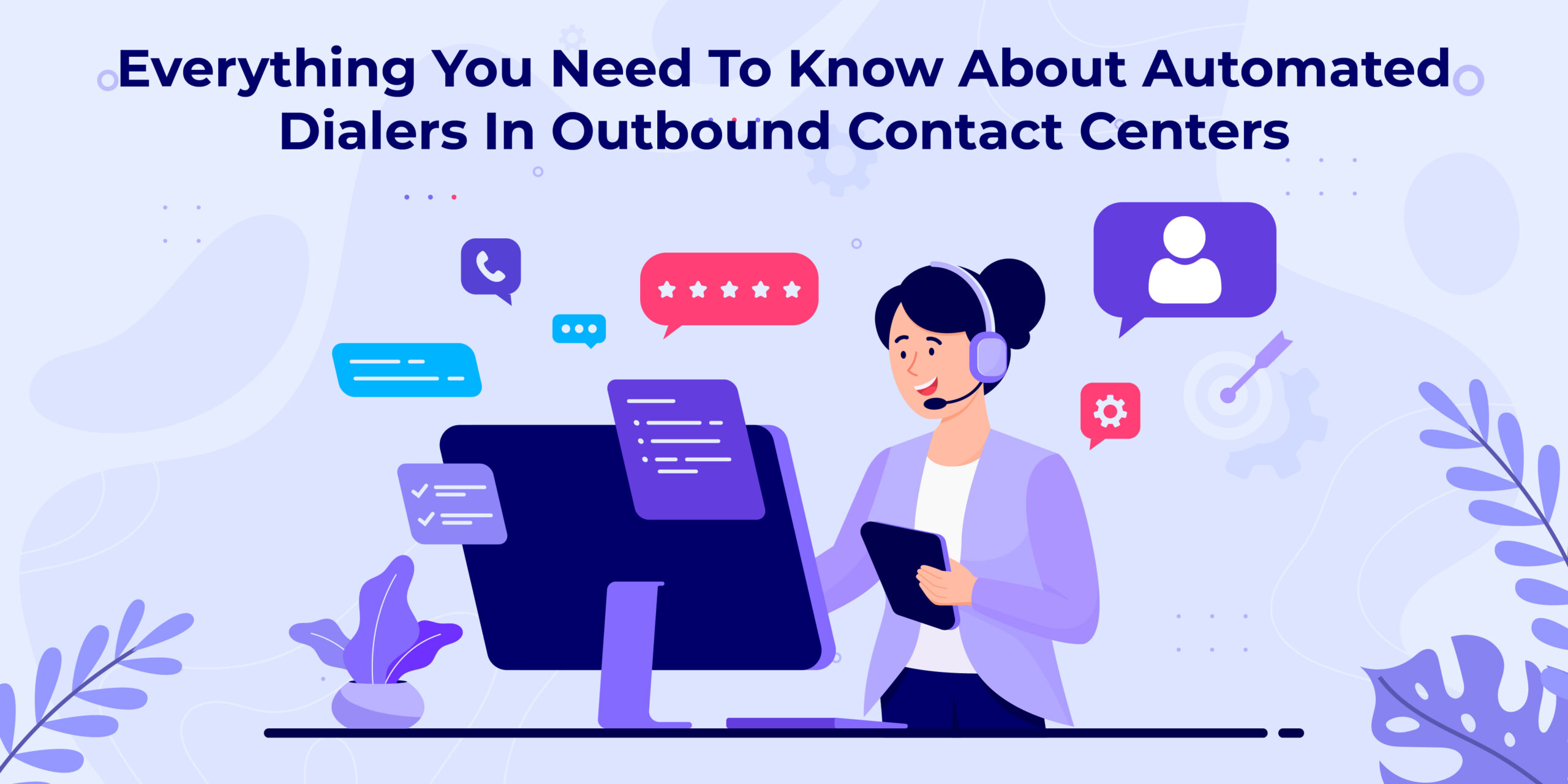 Contact Centers Automate Dialers