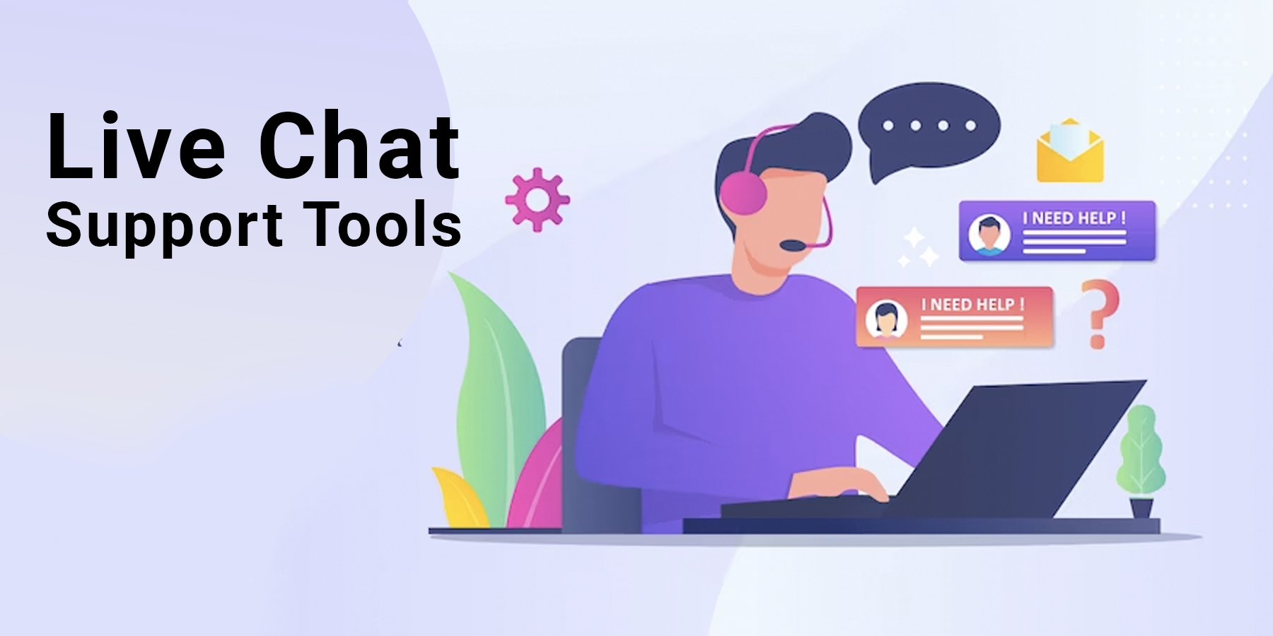 Live Chat Support Tools