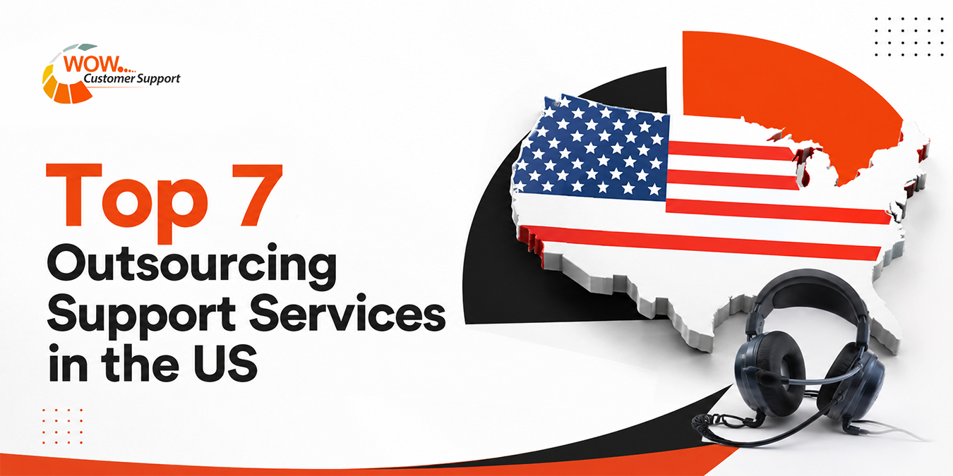 Top 7 Outsourcing Support