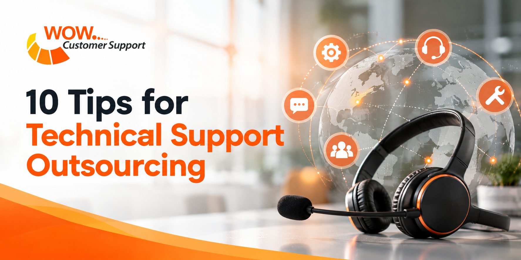 10 Tips for Technical Support Outsourcing